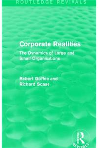 Corporate Realities (Routledge Revivals)