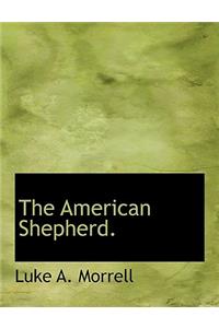 The American Shepherd.