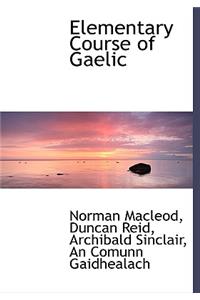 Elementary Course of Gaelic