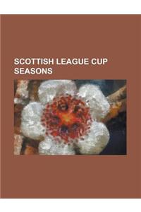 Scottish League Cup Seasons