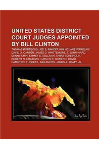 United States District Court Judges Appointed by Bill Clinton