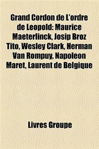 Grand Cordon de L'Ordre de Leopold
