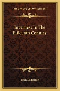 Inverness In The Fifteenth Century