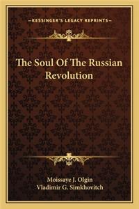 Soul of the Russian Revolution