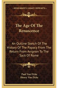 The Age Of The Renascence