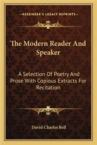 The Modern Reader and Speaker
