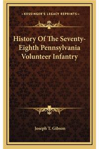 History of the Seventy-Eighth Pennsylvania Volunteer Infantry