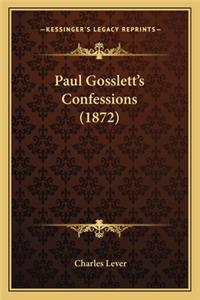 Paul Gosslett's Confessions (1872)