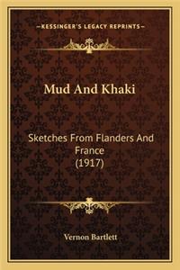 Mud and Khaki