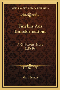 Tinykin's Transformations