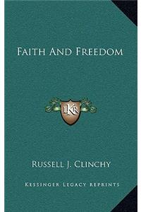 Faith And Freedom