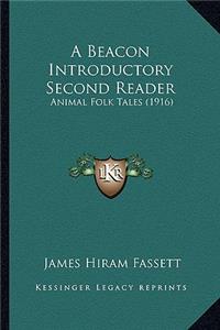 Beacon Introductory Second Reader