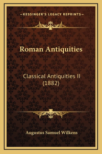 Roman Antiquities