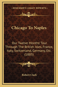 Chicago To Naples