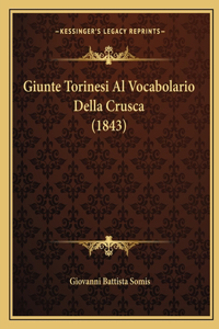 Giunte Torinesi Al Vocabolario Della Crusca (1843)