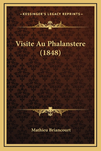 Visite Au Phalanstere (1848)