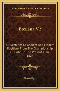 Boxiana V2