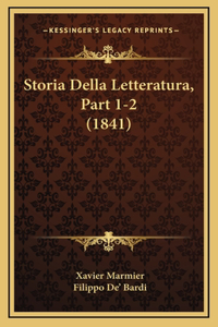 Storia Della Letteratura, Part 1-2 (1841)