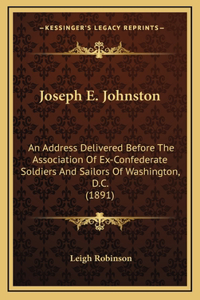 Joseph E. Johnston