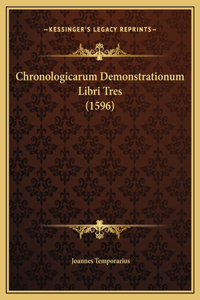Chronologicarum Demonstrationum Libri Tres (1596)