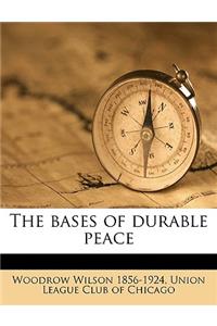 The Bases of Durable Peace