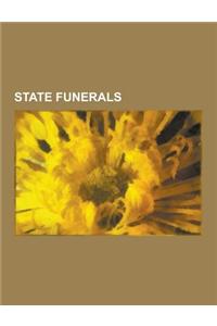 State Funerals: Death and State Funeral of Ronald Reagan, State Funerals in the United States, Funeral of Pope John Paul II, Death and