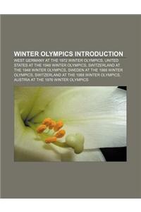 Winter Olympics Introduction: West Germany at the 1972 Winter Olympics, United States at the 1948 Winter Olympics