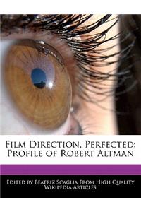 Film Direction, Perfected