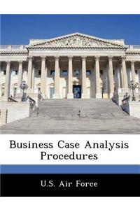 Business Case Analysis Procedures