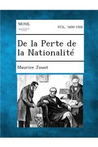 de La Perte de La Nationalite