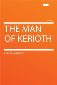 The Man of Kerioth