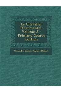 Le Chevalier D'Harmental, Volume 2