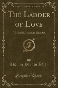 The Ladder of Love