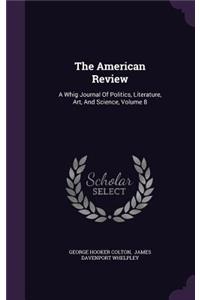 The American Review