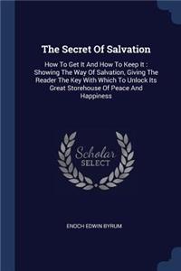 The Secret Of Salvation