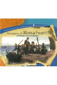 The Colony of Massachusetts