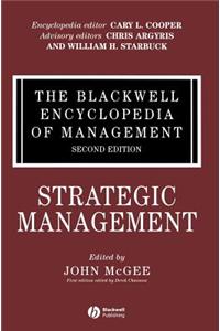 Blackwell Encyclopedia of Management, Strategic Management