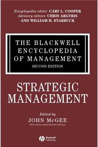 Blackwell Encyclopedia of Management, Strategic Management