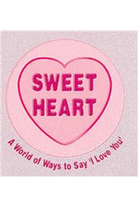 Sweet Heart