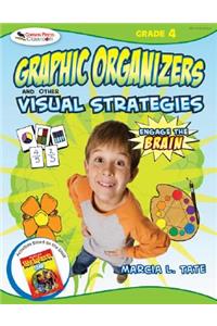 Engage the Brain: Graphic Organizers and Other Visual Strategies, Grade Four