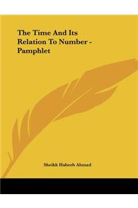 The Time And Its Relation To Number - Pamphlet