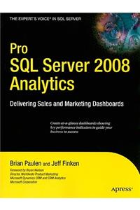 Pro SQL Server 2008 Analytics