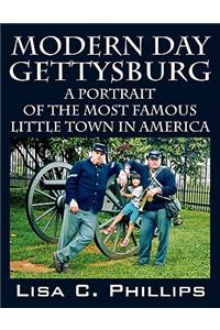 Modern Day Gettysburg
