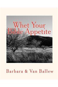 Whet Your Bible Appetite