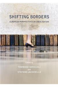 Shifting Borders: European Perspectives on Creolisation