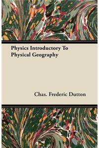 Physics Introductory To Physical Geography