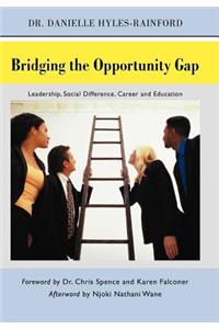 Bridging the Opportunity Gap