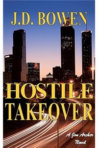 Hostile Takeover