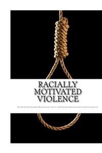 Racially Motivated Violence