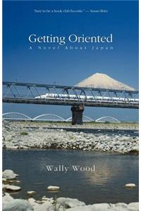 Getting Oriented